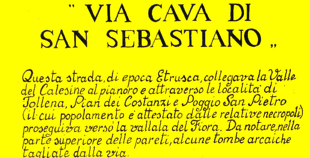 Cartello della via cava di San Sebastiano fotografato in loco